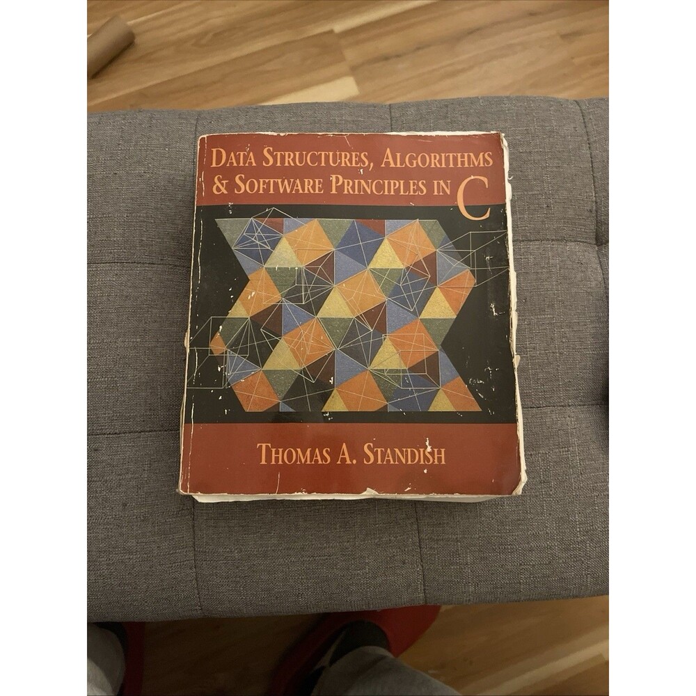 Data Structures, Algorithms, and Software Principles in C